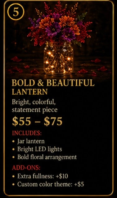 BOLD AND BEAUTIFUL LANTERN